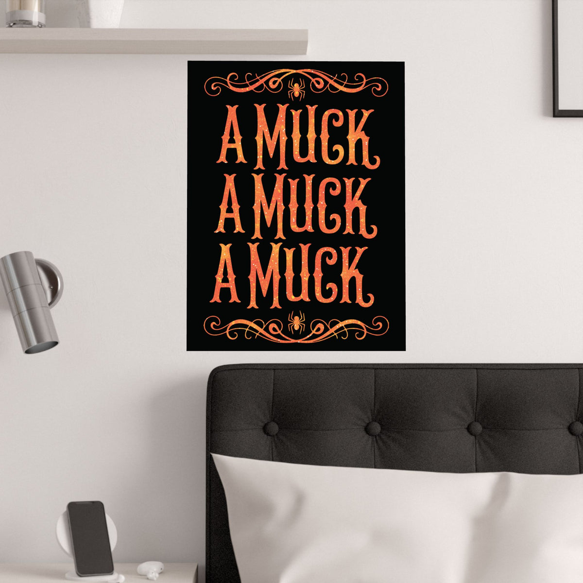 A Muck A Muck A Muck Satin Poster - Orange and Black Halloween Gothic Wall Art