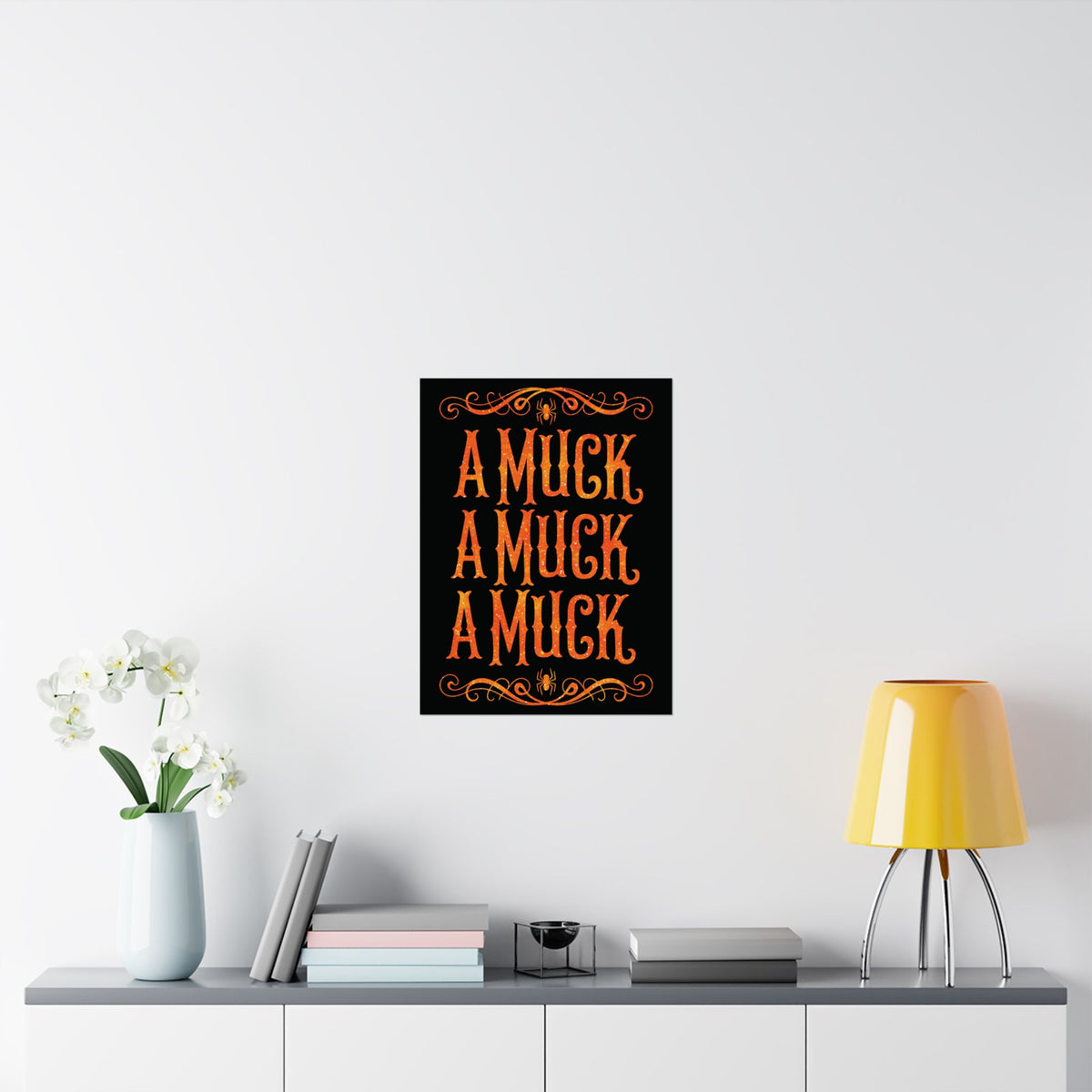 A Muck A Muck A Muck Satin Poster - Orange and Black Halloween Gothic Wall Art