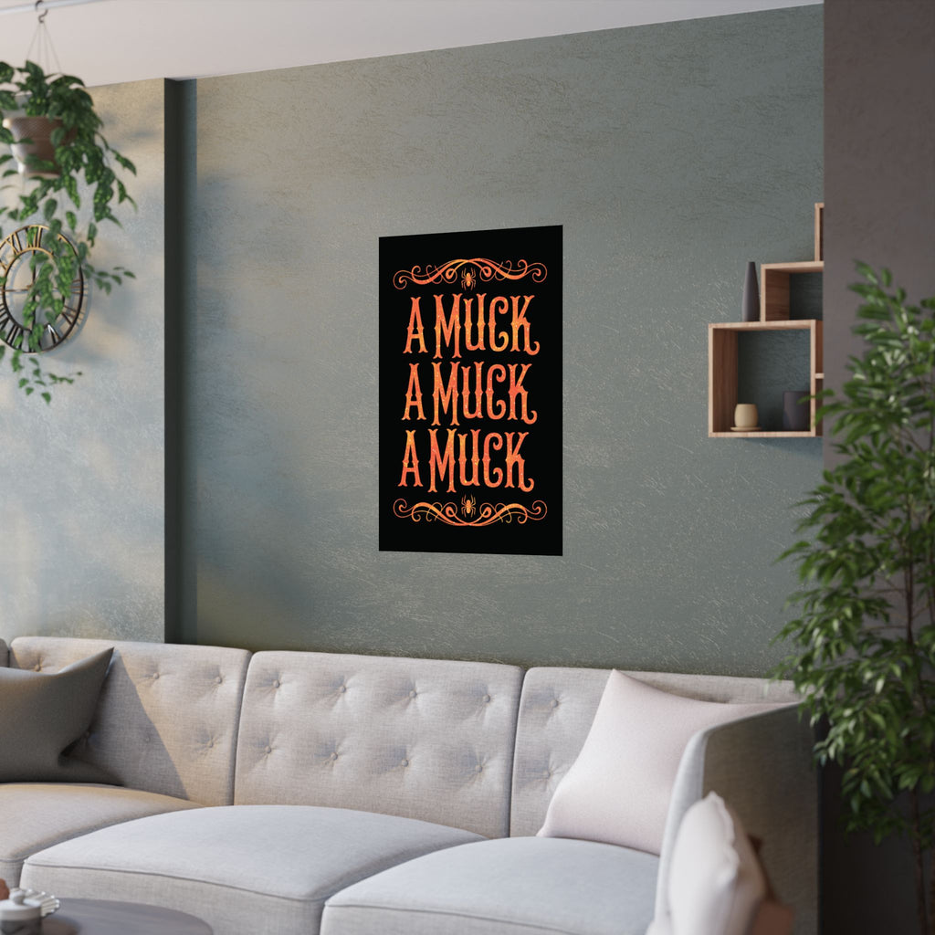 A Muck A Muck A Muck Satin Poster - Orange and Black Halloween Gothic Wall Art
