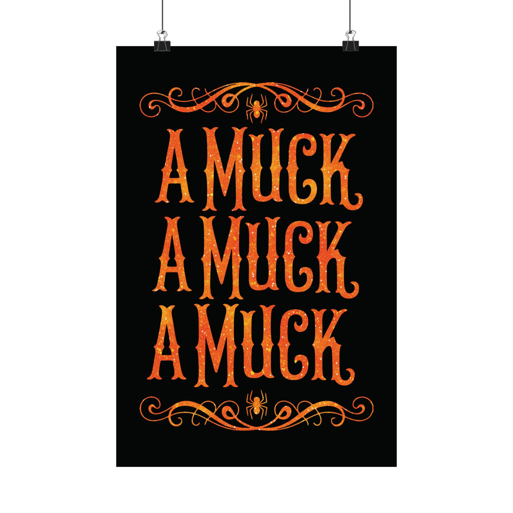 A Muck A Muck A Muck Satin Poster - Orange and Black Halloween Gothic Wall Art