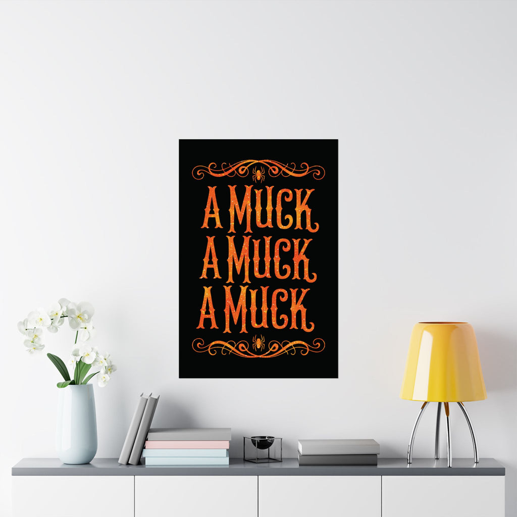 A Muck A Muck A Muck Satin Poster - Orange and Black Halloween Gothic Wall Art