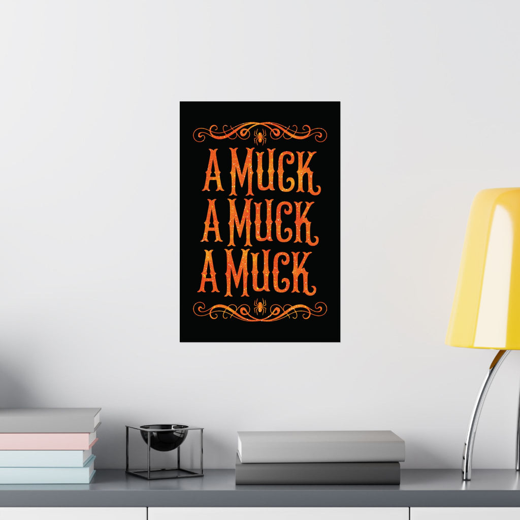A Muck A Muck A Muck Satin Poster - Orange and Black Halloween Gothic Wall Art
